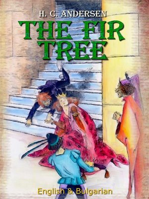 cover image of The Fir Tree--English & Bulgarian
